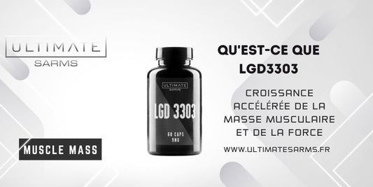 Qu'est-ce que Ligandrol LGD3303