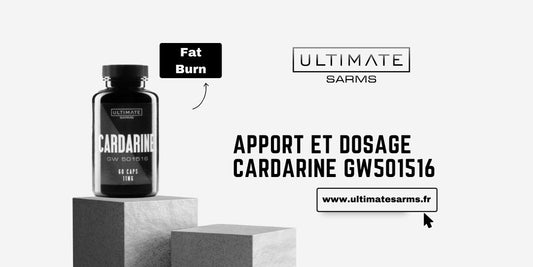 Dosage et apport de Cardarine GW501516
