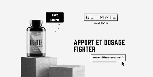 Dosage et apport de Fighter