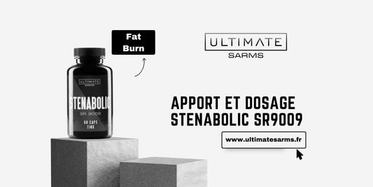 Dosage et apport de Stenabolic SR9009