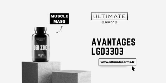 Avantages de Ligandrol LGD3303