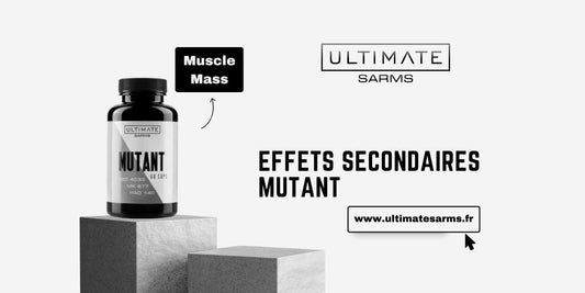 Mutant - Effets secondaires