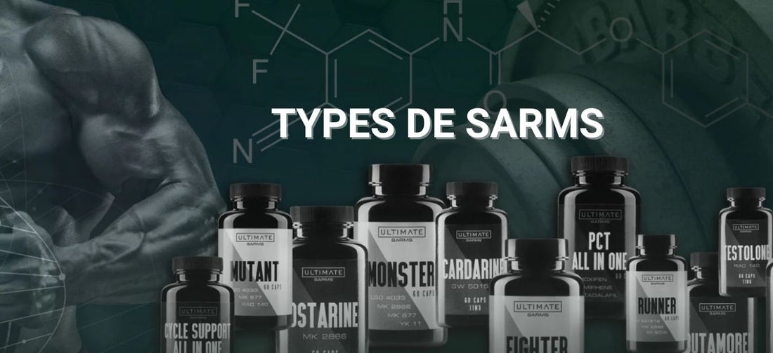 Sarms Names Types de SARMs – Ultimate SARMS France