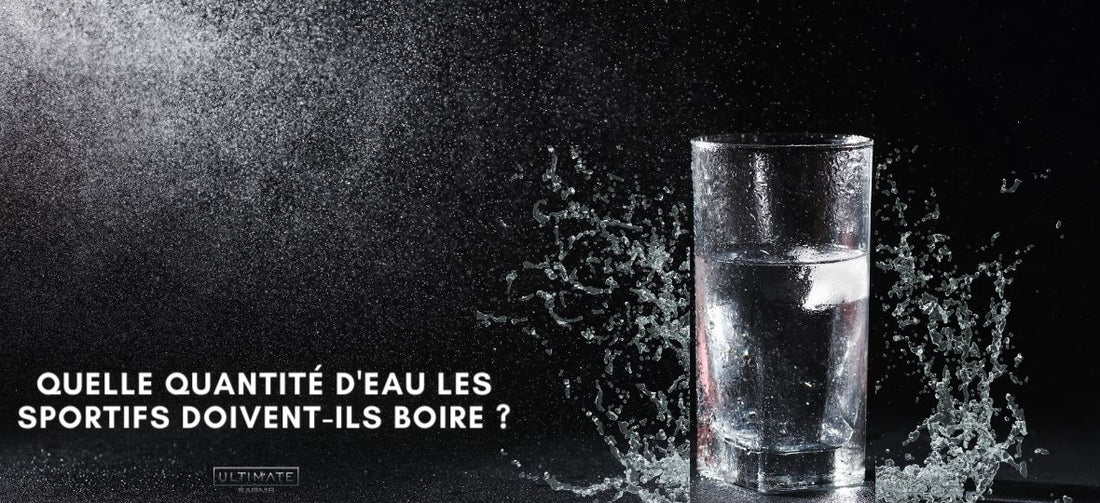 combien d'eau les athlètes devraient-ils prendre